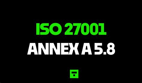 How To Implement Iso 27001 Annex A 58 And Pass The Audit