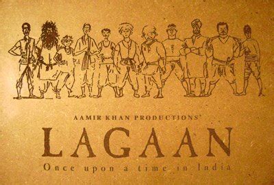 Agricultural tax), released internationally as lagaan: Chale Chalo - The Lunacy of Film making Review