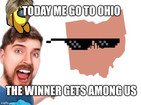 Memes Ohio Memes And S Imgflip