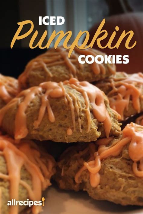 Iced Pumpkin Cookies Recipe Iced Pumpkin Cookies Pumpkin Cookie