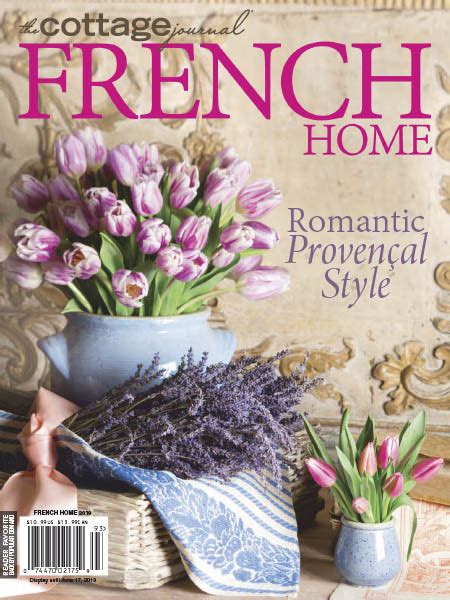 The Cottage Journal French Homes 2019 Download Pdf Magazines
