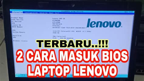 Mudah Cara Masuk Bios Laptop Lenovo G How To Enter Lenovo Laptop