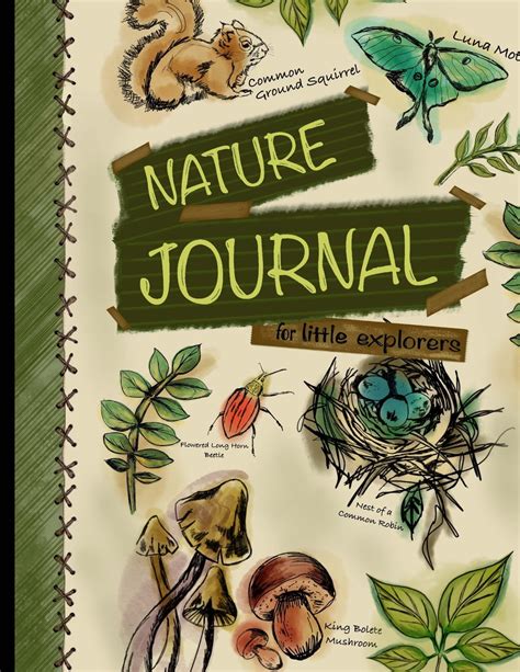 Nature Journal For Little Explorers Kids Nature Journal Nature Log