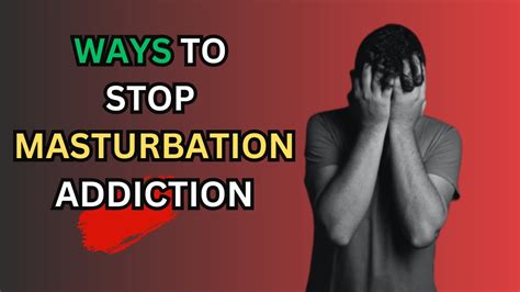 How To Stop Masturbation Addiction Motivatemenow Youtube
