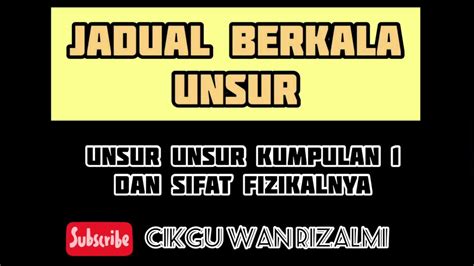 We did not find results for: Jadual Berkala Unsur- Unsur Kumpulan 1 dan Sifat ...