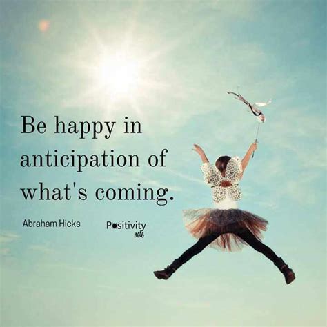 120 Famous Quotes And Sayings About Anticipation