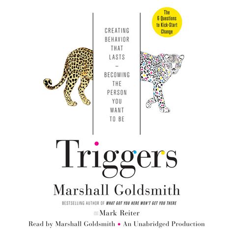 Triggers By Marshall Goldsmith And Mark Reiter Penguin Random House Audio