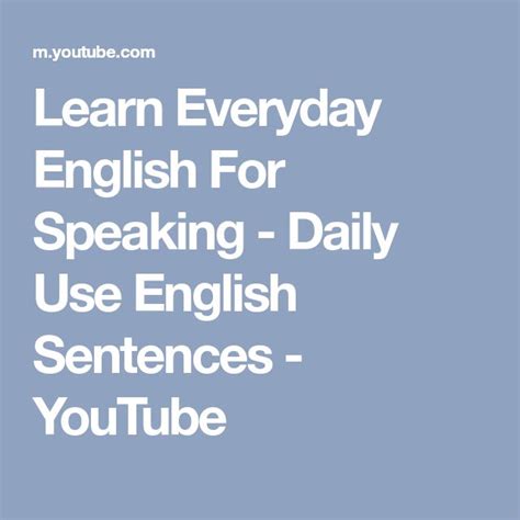 Learn Everyday English For Speaking Daily Use English Sentences