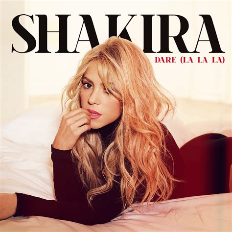 Dare La La La Il Nuovo Video Di Shakira Me Gusta Channel