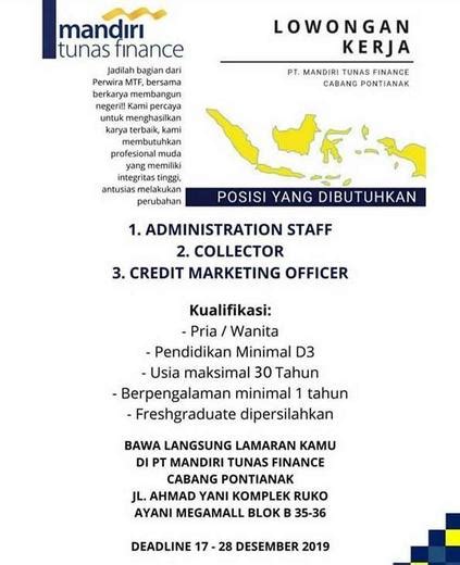 Maybe you would like to learn more about one of these? Lowongan Kerja Admin, Collector, dan Marketing di Mandiri Tunas Finance Pontianak - Gibran ...