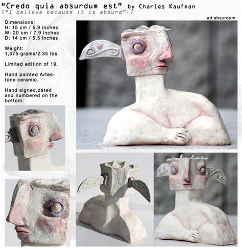 Sculptures By Charles Kaufman Credo Quia Absurdum Est I Believe Because It Is Absurd