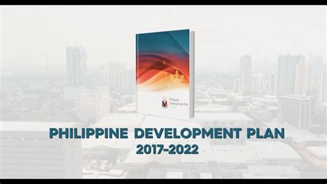 Aksyon Para Sa Ambisyon Philippine Development Plan 2017 2022 Youtube