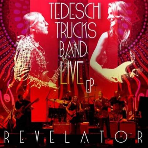 Tedeschi Trucks Band Live Revelator Ep 2012 Blues Rock Flac Trackscue Jazznbluesclub
