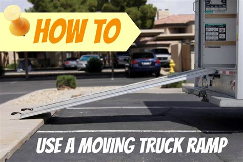 How To Use A Moving Truck Ramp Moving Insider