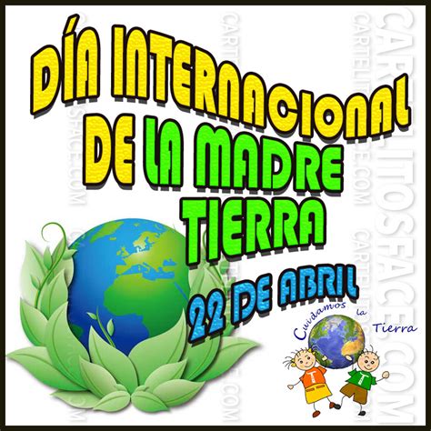 Día Internacional De La Madre Tierra Tarjetitas De Celebraciones Para