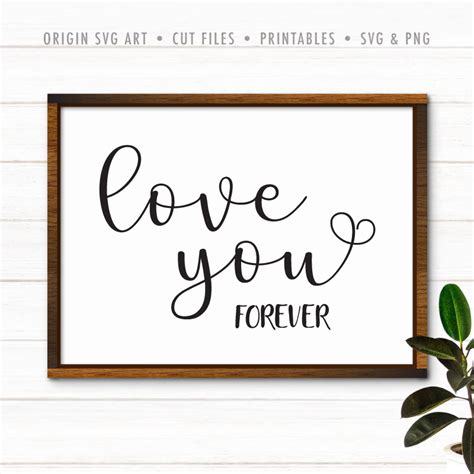 Love You Forever Svg Origin Svg Art