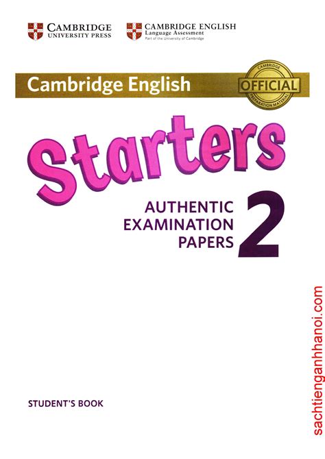 Cambridge Starters 2 Movers 2 Flyers 2 Authentic Examination Papers