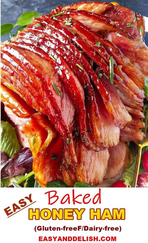 The BEST Honey Glazed Ham Recipe Ham Recipes Baked Honey Baked Ham