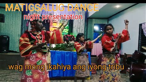 Mga Ka Tribung Matigsalug Keumew Ku K Manama Dance Presentation