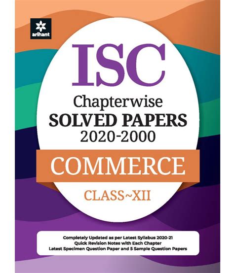 Isc Chapterwise Solved Papers Commerce Class 12 For 2021 Exam Buy Isc