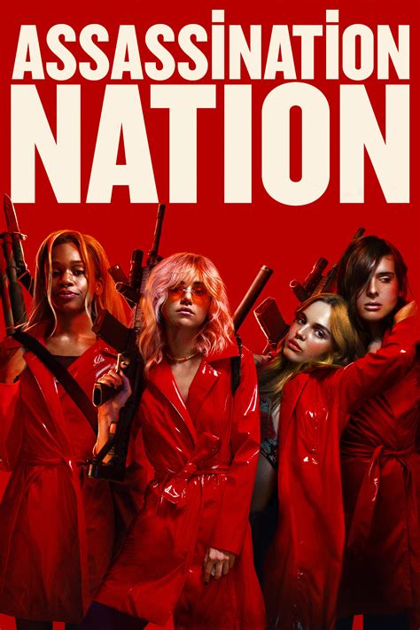 Assassination Nation 2018 Posters — The Movie Database Tmdb