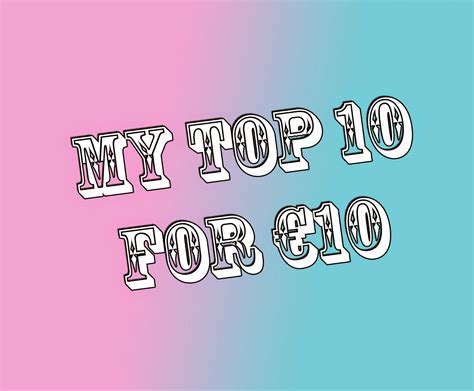 My Top 10 For €10 Lip Stains And Lace