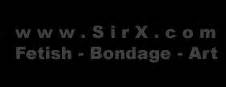Sir X Fetish Bondage Art