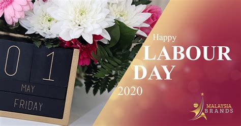 Please follow and like us Labour Day Greetings - Happy Labour Day by Malaysia Brands