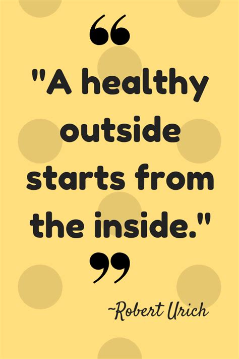 34 Best Healthy Eating Quotes For You And Your Kids Healthy Quotes