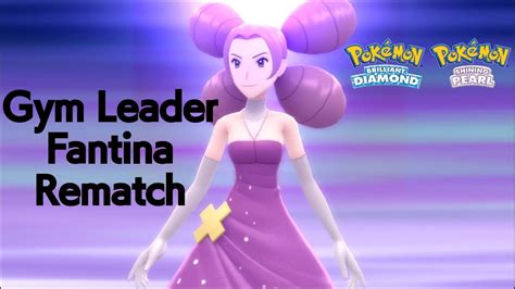 Pokemon Brilliant Diamond And Shining Pearl Gym Leader Fantina Battle Rematch YouTube
