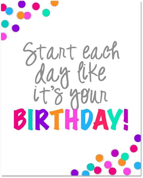 Free Printable Start Each Day Like Its Your Birthday Starbucks Party