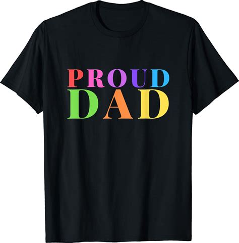 Gay Pride For Proud Dad LGBT Parent Father S Day Gift Daddy T Shirt Amazon De Fashion