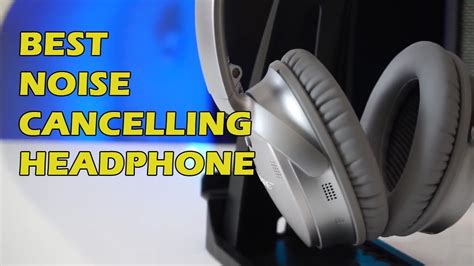 Best Noise Cancelling Headphone YouTube