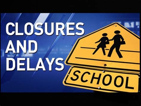 School Closings And Delays For Thursday January 25 2024 3b Media News