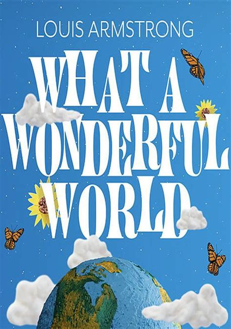 Louis Armstrong What A Wonderful World Vídeo Musical 2020