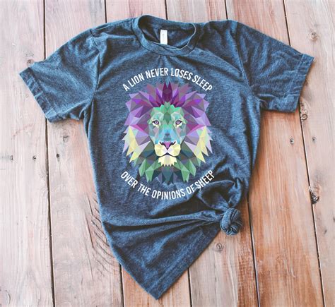 A Lion Never Loses Sleep Over The Opinions Of Sheep Unisex T Shirt Etsy