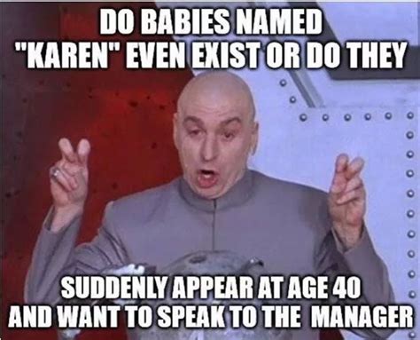 why is the name karen offensive karens in leeds hit back as name used for offensive memes