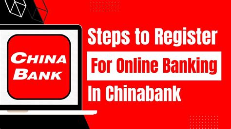 How To Register Online Banking In Chinabank Youtube