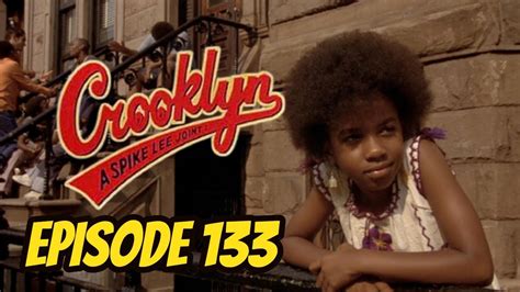 Crooklyn Review Episode 133 Black On Black Cinema Youtube