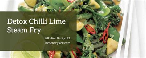 And almost all soy sauce will contain gluten. Alkaline Recipe #1 Detox Lime-Chili Stir 'Fry' - Live Energized