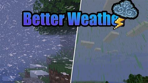 Better Weather Mod 11651162 Blizzard Acid 9minecraftnet