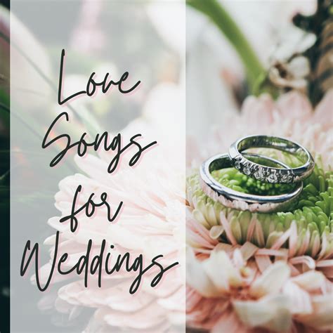100 Best Wedding Love Songs Spinditty