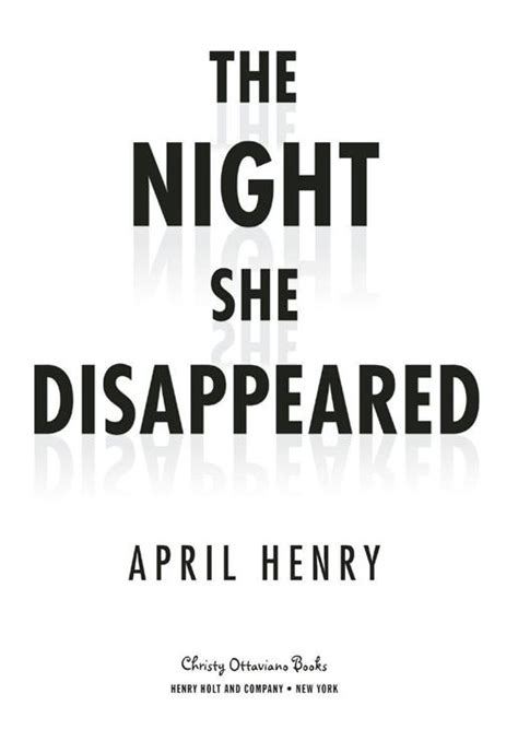 Read The Night She Disappeared By April Henry Online Free Full Book