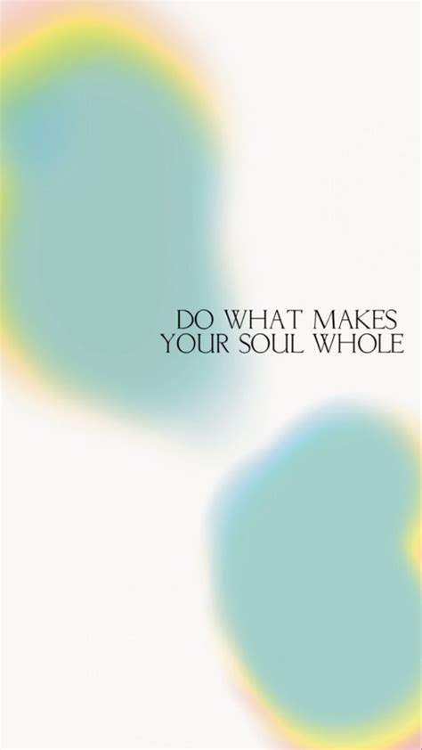 a book cover with the words do what makes your soul whole
