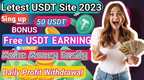 New Earn Money Site Reward 30 Usdt Deposit 9 Usdt Withdraw 2 8