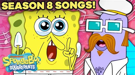 Every Song From Season 8 Of Spongebob Squarepants 🎤 Youtube
