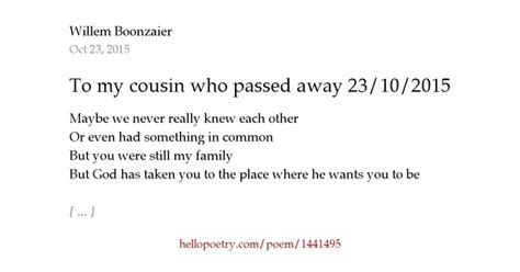To My Cousin Who Passed Away 23102015 By Willem Boonzaier Hello Poetry