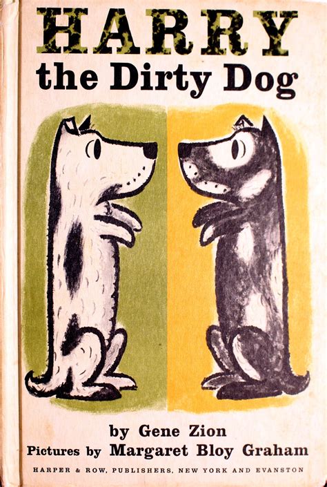 Harry the Dirty Dog Book by Gene Zion - considerthelilies.org