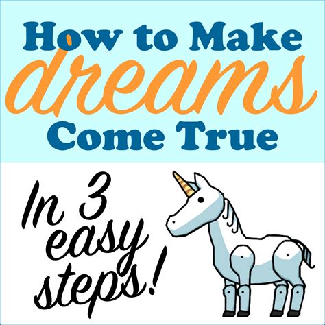How To Make Your Dreams Come True In 5 Easy Steps