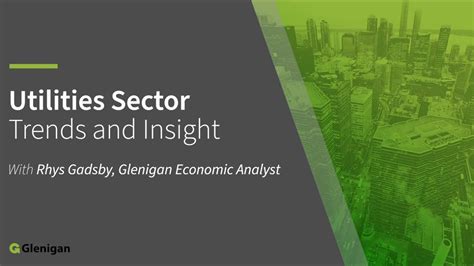 Uk Utilities Sector Trends And Insight Youtube